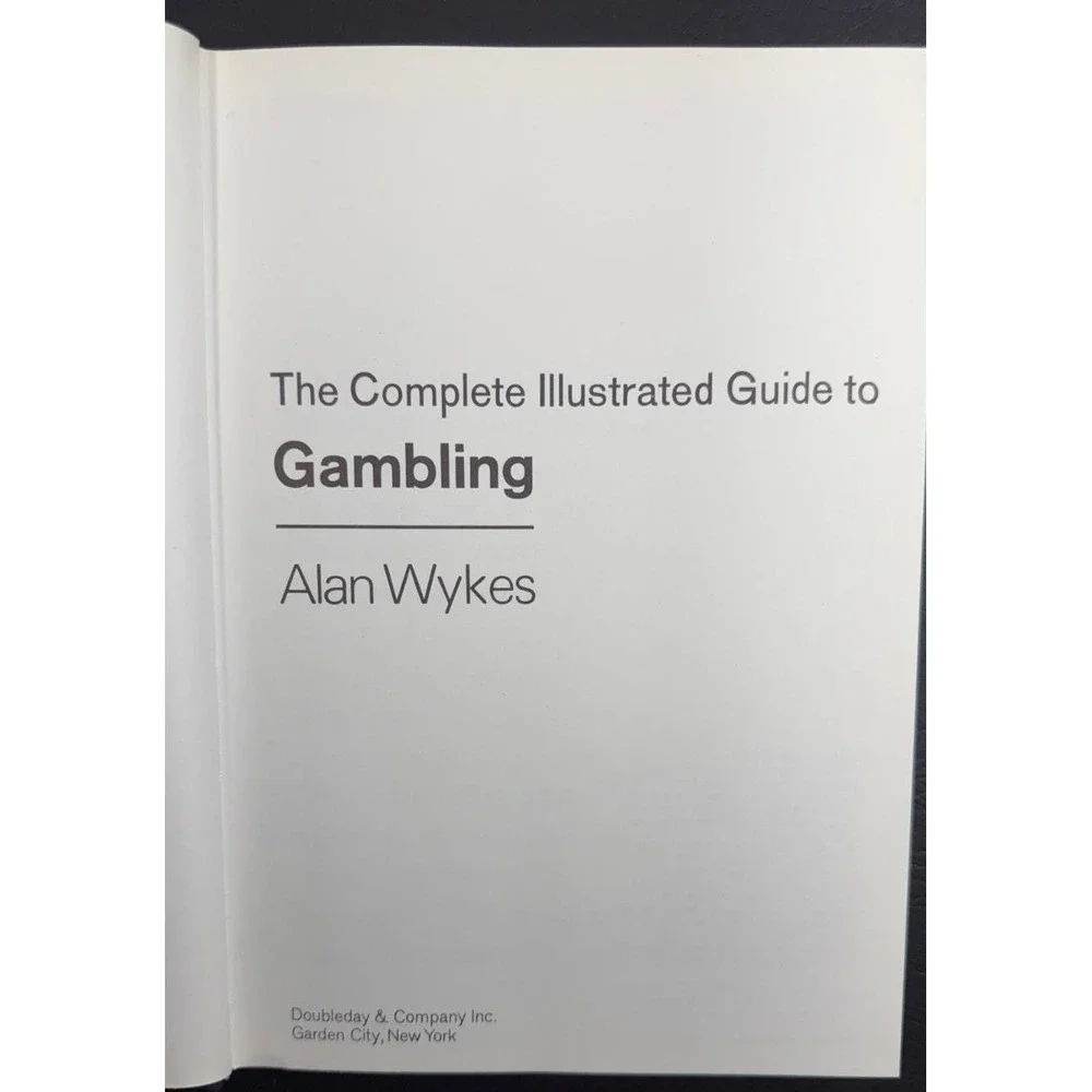 The Complete Illustrated Guide to Gambling by Alan Wykes Hardcover 1964 VTG